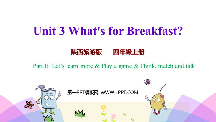 《What\s for Breakfast?》PPT教学课件(第3课时)