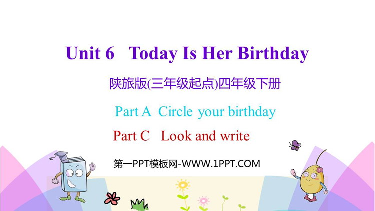 《Today Is Her Birthday》PPT教学课件(第1课时)