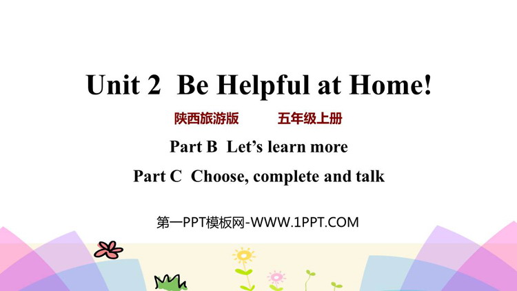 《Be Helpful at Home》PPT教学课件(第3课时)