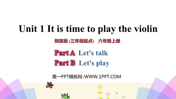 《It\s Time to Play the Violin》PPT教学课件(第2课时)