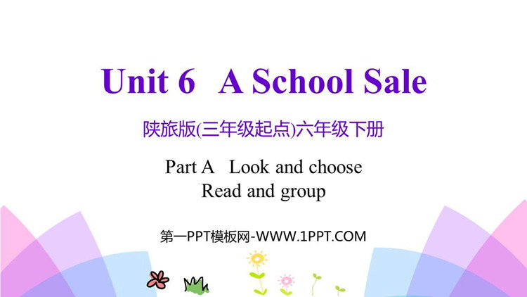 《A School Sale》PPT教学课件(第1课时)