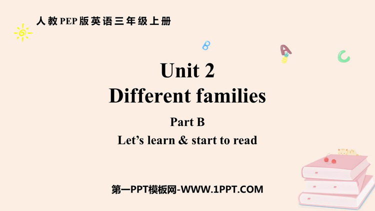 《Different families》PartB PPT课件(第2课时)