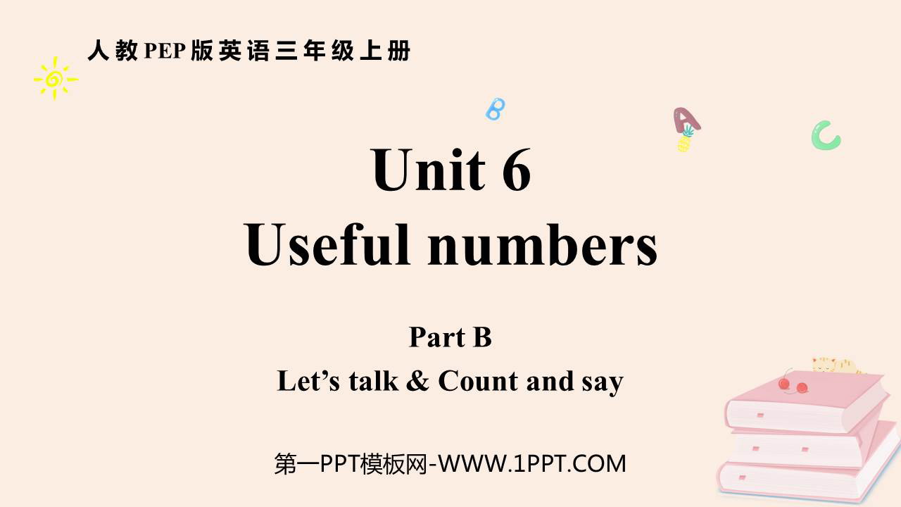 《Useful numbers》PartB PPT课件(第1课时)