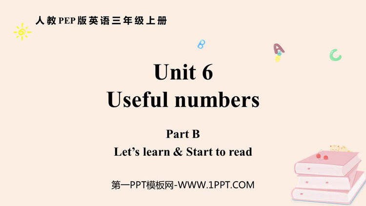 《Useful numbers》PartB PPT课件(第2课时)