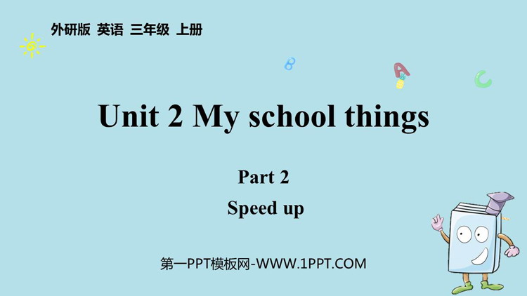 《My school things》Part2 PPT课件
