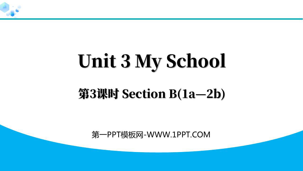 《My School》Section B(1a—2b)PPT下载