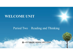 《Welcome Unit》Period Two PPT课件